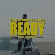 Jayh Ready Feat Jayh