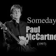 Someday Paul Mccartney