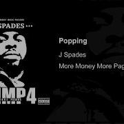 Popping J Spades