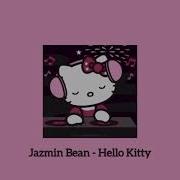 Hello Kitty By Jazmin Bean Speed Up