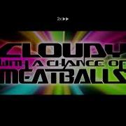 Cloudy With A Chance Of Meatballs 3 2017