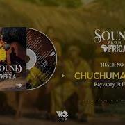 Rayvanny Ft Frenna Chuchumaa Remix Official Audio