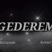 Aynur Sevimli Ülviyye Hacızade Gederem 2021