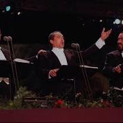 Plácido Domingo Хосе Каррерас