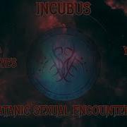 Sex Invokation Inkubus