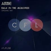 Abide Back In The Memories