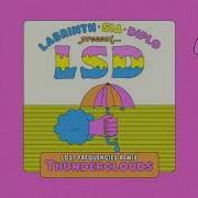 Thunderclouds Lost Frequencies Remix By Lsd Ft Sia Diplo Labrinth