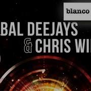 Global Deejays Chris Willis Party 2 Daylight