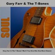 Gary Farr The T Bones Yes I Do