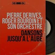 Pierre Derives L Air De Paris Feat Pierre Derives