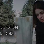 Vuqar Seda Atasiz Qiz Mp3