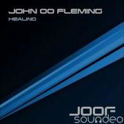 John 00 Fleming Healing You Are My Salvation Remix