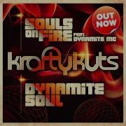 Dynamite Soul Krafty Kuts