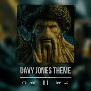 Davy Jones Theme Slowed