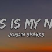 Jordin Sparks This Is My Now