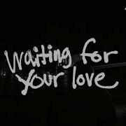 Cold War Kids Waiting For Your Love