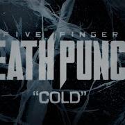 Cold Five Finger Death Punch