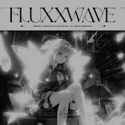 Fluxxwave