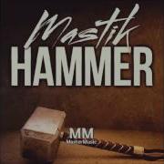 Mastik Hammer