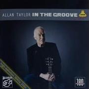 Allan Taylor In The Groove