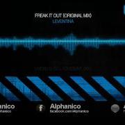 Leventina Freak It Out Original Mix