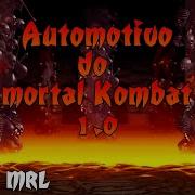 Automotivo Do Mortal Kombat