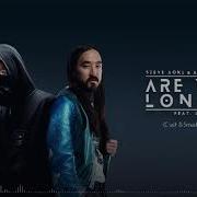 Steve Aoki And Alan Walker Feat Isak Are You Lonely Crash Smash