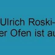 Ulrich Roski Der Ofen