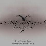 Can T Help Falling In Love Cover Light Version Feat Brooke Produced