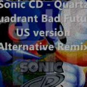 Quartz Quadrant Bad Future Us Remix