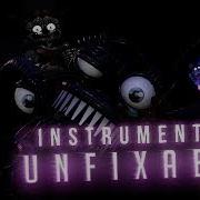 Unfixable Instrumental