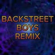 Remix Backstreet Boys