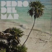 Pedro Del Mar A New Beginning Ole Van Bohm Chillout Mix