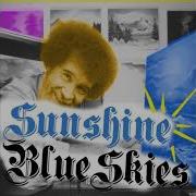 Sunshine Blue Skies Philip E Morris