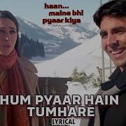 Hum Pyaar Hain Tumhare With Alka Yagnik Kumar Sanu