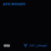 2001 Freestyle Ato Woody Minus