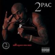 2Pac All Eyes