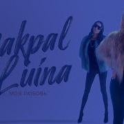 Makpal Luina Моя Любовь