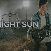 Midnight Sun Feat Dave Escamilla Cole Rolland