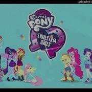 Equestria Girls Better Together Theme Song Official Instrumental