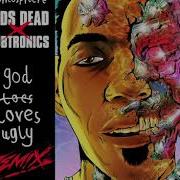 Atmosphere Godlovesugly Zeds Dead Subtronics Remix