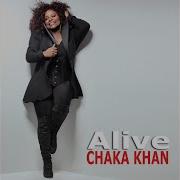 Alive Radio Edit Chaka Khan