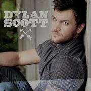 Dylan Scott Mmm Mmm Mmm