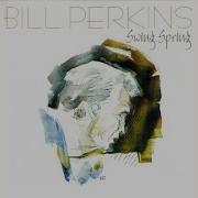 Bill Perkins Bebop Love Song