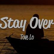 Stay Over Lyrics