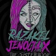 Sisterhood Of Wretched Decay Feat Jenociax Razakel