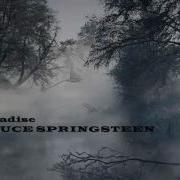 Paradise Bruce Springsteen