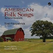 Wayfaring Stranger Duet Tod Fitzpatrick Alan Smith Maria Jette
