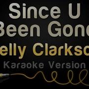 Karaoke Minus Since You Ve Been Gone