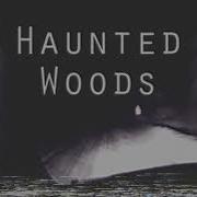 Kslv Haunted Woods